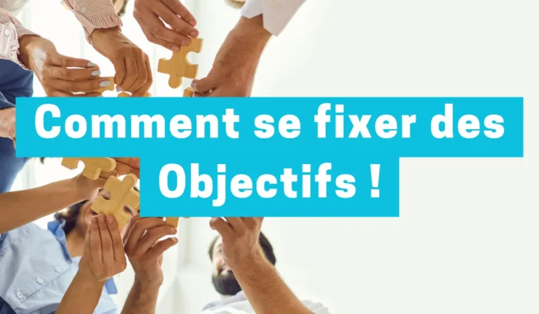 fixer des objectifs atteignables